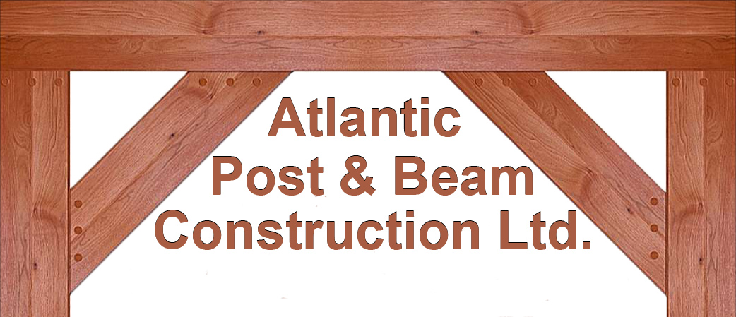 Atlantic Post and Beam Construction Ltd.