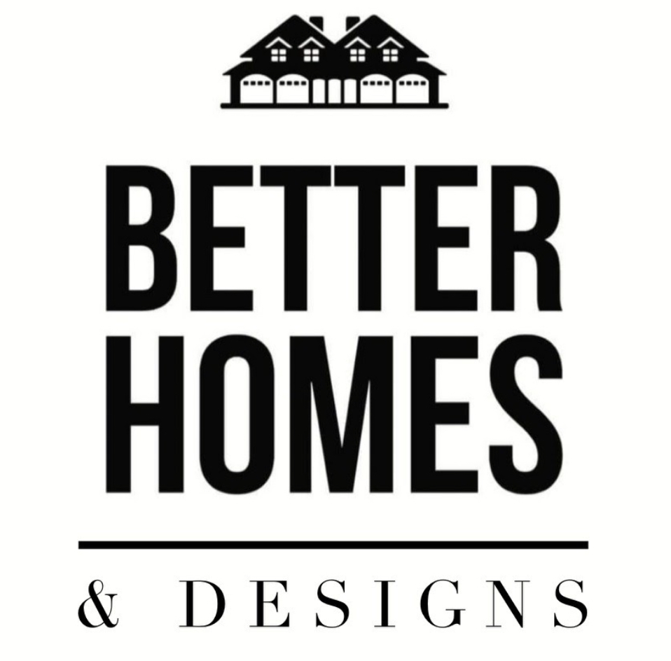 Better Homes & Designs
